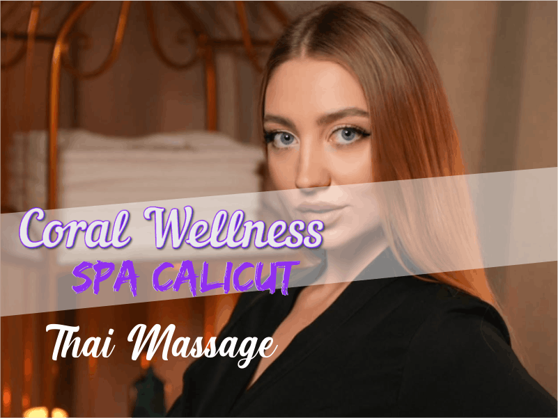 Thai Massage in Kozhikode Kerala